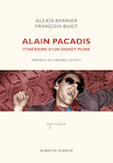 Alain Pacadis [ancienne édition]